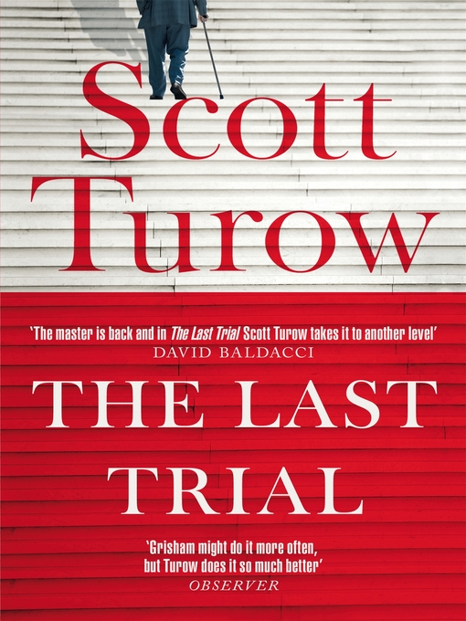 Title details for The Last Trial by Scott Turow - Wait list